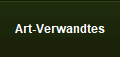 Art-Verwandtes